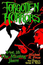 Forgotten Horrors Vol. 10: The Missing Years - Paperback