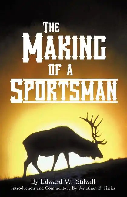 The Making of A Sportsman - Paperback
