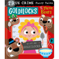 True Crime Fairy Tales Goldilocks and the Three Bears - Board Book