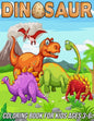 Dinosaur Coloring Book for Kids Ages 3-6: Fun, Cute and Unique Coloring Pages for Boys and Girls with Beautiful Designs of Tyrannosaurus Rex, Tricerat - Paperback