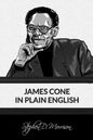 James Cone in Plain English - Paperback