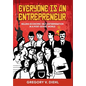 Everyone Is an Entrepreneur: Selling Economic Self-Determination in a Post-Soviet World - Hardcover