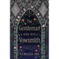 The Gentleman and His Vowsmith - Paperback