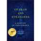 Of Fear and Strangers: A History of Xenophobia - Hardcover