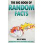 The Big Book of Random Facts: 1000 Interesting Facts And Trivia - Paperback