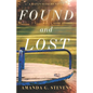 Found and Lost - Paperback