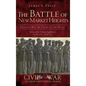 The Battle of New Market Heights: Freedom Will Be Theirs by the Sword - Hardcover
