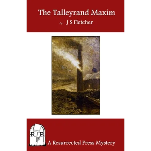 The Talleyrand Maxim - Paperback