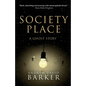 Society Place: A Ghost Story - Paperback