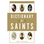 Dictionary of Saints - Paperback