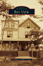 Bay View - Hardcover