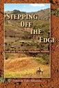 Stepping Off the Edge: Faith and Fiasco in a Philippine Mission - Paperback