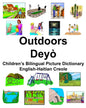English-Haitian Creole Outdoors/Deyò Children's Bilingual Picture Dictionary - Paperback
