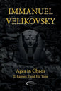 Ages in Chaos II: Ramses II and His Time - Paperback