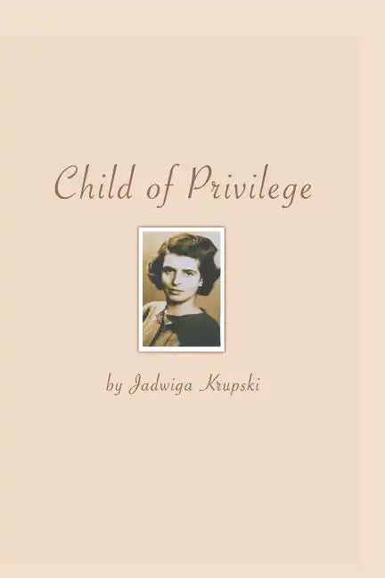 Child Of Privilege - Paperback