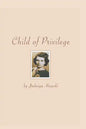 Child Of Privilege - Paperback