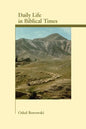 Daily Life in Biblical Times - Paperback