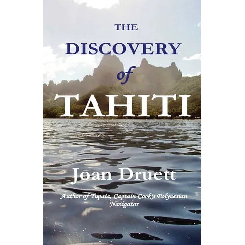 The Discovery of Tahiti - Paperback