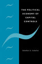The Political Economy of Capital Controls - Paperback