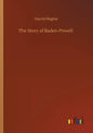 The Story of Baden-Powell - Paperback