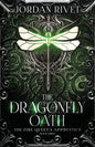 The Dragonfly Oath - Paperback