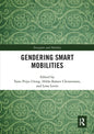 Gendering Smart Mobilities - Paperback
