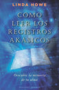 Como Leer Los Registros Akasicos - Paperback