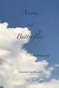Mountain Top Musing IV: Acorns and Butterflies - Paperback