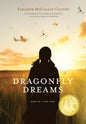 Dragonfly Dreams - Hardcover