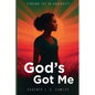 God's Got Me - Paperback