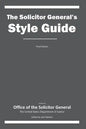 The Solicitor General's Style Guide: Third Edition - Paperback