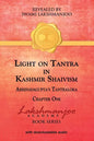 Light on Tantra in Kashmir Shaivism: Chapter One of Abhinavagupta's Tantraloka - Paperback