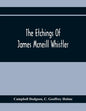 The Etchings Of James Mcneill Whistler - Paperback