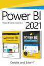 Power BI 2021 - Volume 2: Power BI - Business Intelligence Clinic and Power BI Academy - Healthcare - Paperback