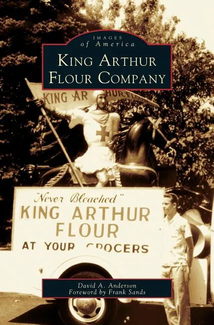 King Arthur Flour Company - Hardcover