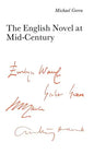 The English Novel at Mid-Century: From the Leaning Tower - Hardcover