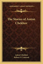 The Stories of Anton Chekhov - Paperback