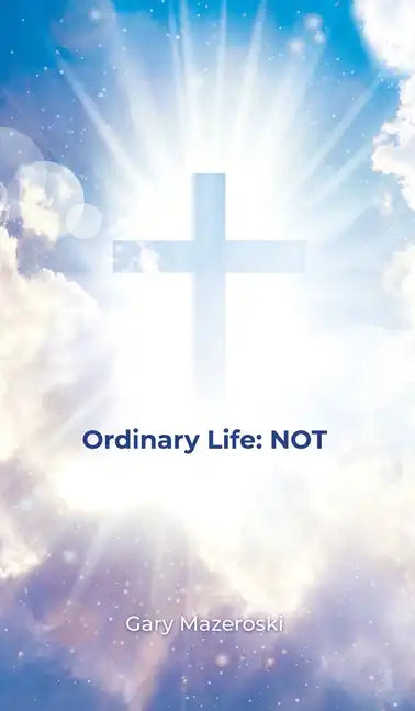 Ordinary Life: Not - Hardcover