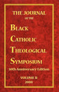 The Journal of the Black Catholic Theological Symposium Volume Two - Paperback