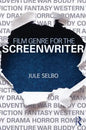 Film Genre for the Screenwriter - Paperback