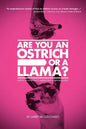 Are You an Ostrich or a Llama?: Essays in Hospitality Marketing and Management - Paperback