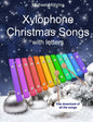 Xylophone Christmas songs: with letters - Paperback