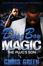 Dope Boy Magic: The Plug's Son - Paperback