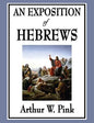 An Exposition of Hebrews - Hardcover