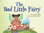 The Bad Little Fairy - Paperback