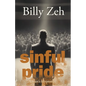 Sinful Pride: A Man's Kryptonite - Paperback