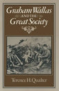 Graham Wallas and the Great Society - Paperback