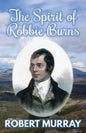 The Spirit of Robbie Burns - Paperback