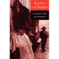 Rebellion in Chiapas: An Historical Reader - Paperback