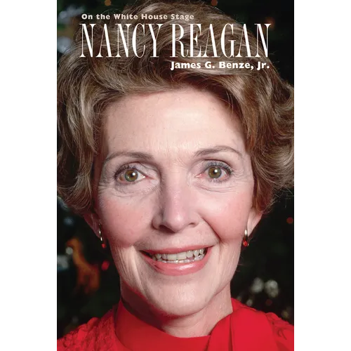 Nancy Reagan: On the White House Stage - Paperback